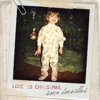 12 Holiday Songs You’ve (Probably) Never Heard! Day One: Sara Bareilles’ “Love Is Christmas”